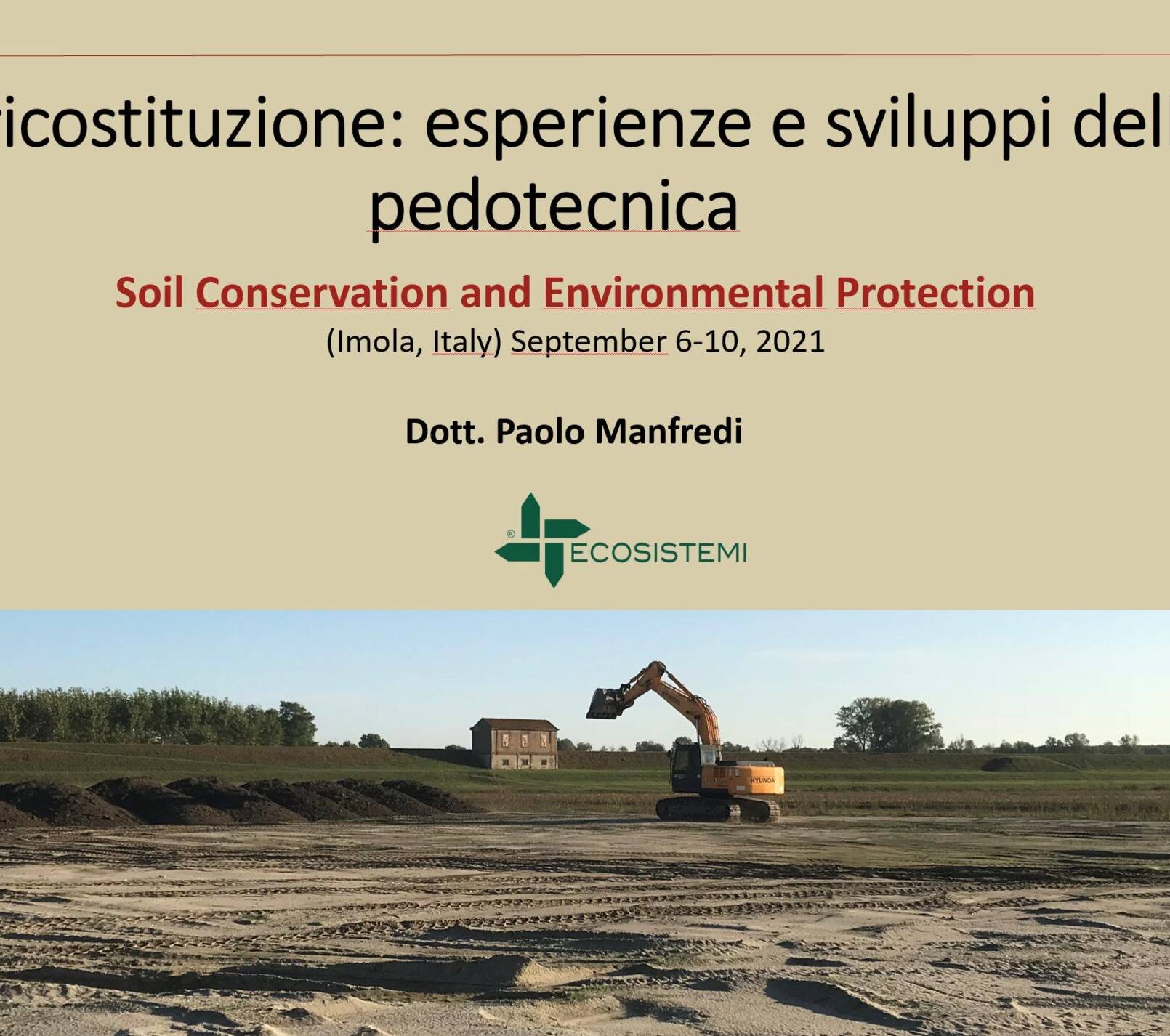 Convegno Imola 2021 1 scaled uai WORKSHOP PALAZZO SERSANTI – IMOLA CONSERVAZIONE DEL SUOLO E PROTEZIONE DELL’AMBIENTE SOIL CONSERVATION AND ENVIRONMENTAL PROTECTION ECOSISTEMI